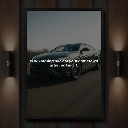 POV Coming back to your hometown after making it