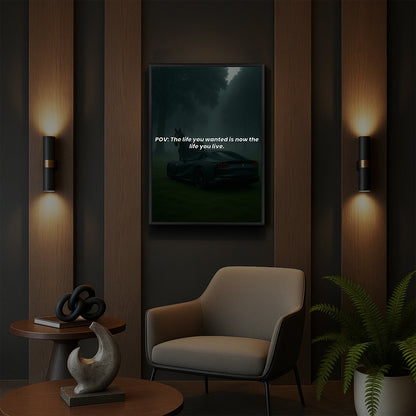 POV: The life you wanted is now the life you live