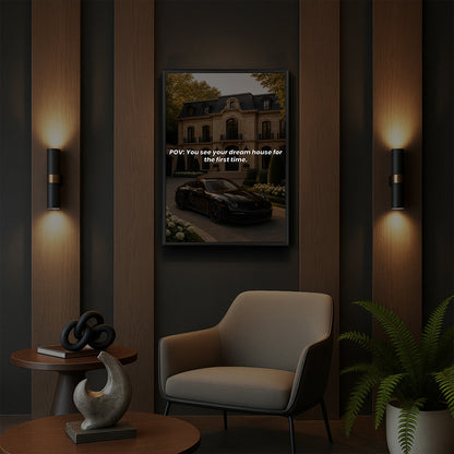 POV: You see your dream house for the first time